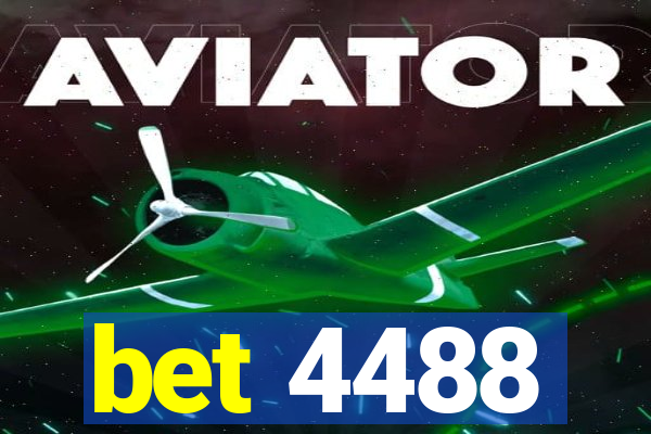bet 4488